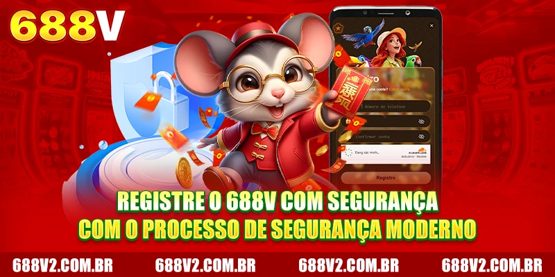 Registrar 688V com segurança com o processo de segurança moderno Registrar 688V com segurança com o processo de segurança moderno