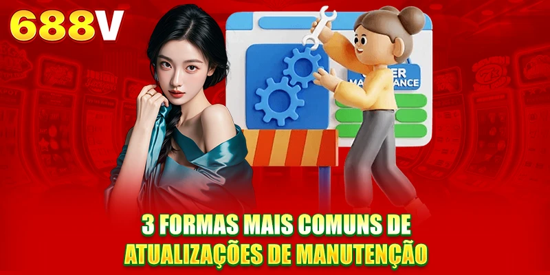 3 formas mais comuns de atualizar informações de manutenção 3 formas mais comuns de atualizar informações de manutenção
