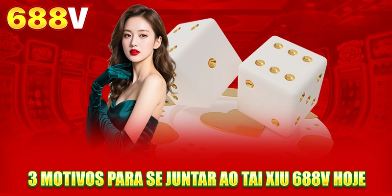 3 motivos para se juntar ao Acima/Abaixo de 688V hoje