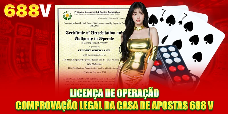Licença de Operação - Comprovação Legal da Casa de Apostas 688V