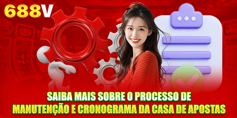 Saiba mais sobre o processo de manutenção e cronograma da casa de apostas Saiba mais sobre o processo de manutenção e cronograma da casa de apostas